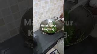 Andy Balala Masak Sayur Kangkung. #shortsvideo #kuliner