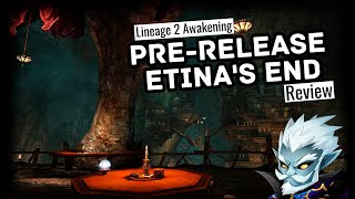 Lineage 2 | Etina's End