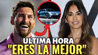 💥MESSI DEJA LLORANDO a ANTONELLA con Esta INCREÍBLE SORPRESA MILLONARIA! ¿QUÉ LE REGALÓ?