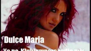 Ya No Dulce Maria - Klubjumpers radio mix