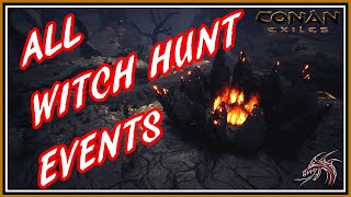 Conan Exiles: All Witch Hunt Events