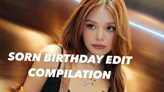 Sorn Edit compilation (Happy birthday SORN💕)