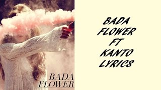 Bada - Flower ft Kanto (lyrics) [Han,Rom,Eng]