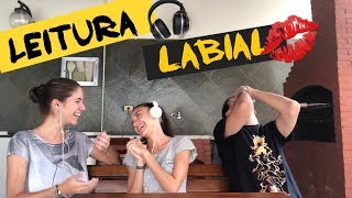 DESAFIO DA LEITURA LABIAL (ft. Hilda & Talita)