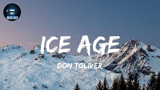 ICE AGE - Don Toliver (Lyrics)