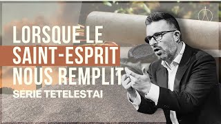 Lorsque le Saint Esprit nous remplit | Pasteur Mathieu Blairy