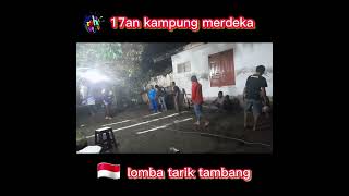 Tarik tambang | lomba tujubelasan seru