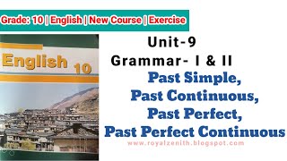 Class 10 English || Unit-9 Grammar I & II || Past Tense || Exercise Solved