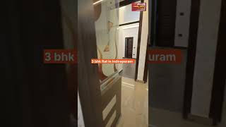 3 bhk flat in indirapuram Ghaziabad #shorts 3 bhk flat #youtubeshorts