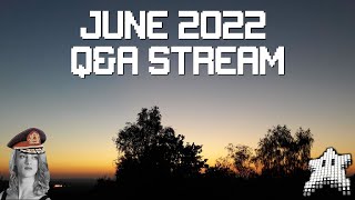 June 2022 Catchup/Q&A