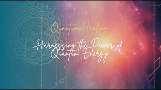 Harnessing the Power of Quantum Energy