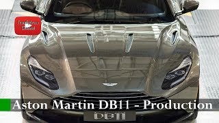 HOW ITS MADE 2018 Aston Martin DB11 Factory Production Manufacturing full assembly line | 0297