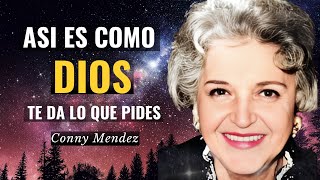 SI ORAS DE ESTA MANERA NADA TE SERA NEGADO | Conny Méndez