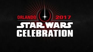 Star Wars Celebration Orlando 2017 - Day One