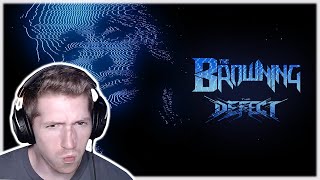 Chris REACTS to The Browning - OMNI (feat. THE DEFECT)