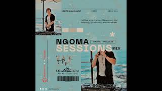 Afro House/Tech Mix| Keilamanjaro - Ngoma Sessions Mix S3 E8 (12 April 2024) 🇿🇦