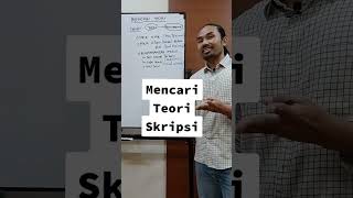 Mencari Teori Skripsi