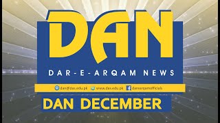 DAN December | Dar-e-Arqam Schools Pakistan