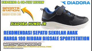 Unboxing & review on feet DIADORA HUNDI JR VELCRO KIDS SPORT CASUAL SEPATU ANAK 100% ASLI RESMI