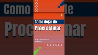 💪 RECUPERA tu PRODUCTIVIDAD: ¡Deja de procrastinar ahora mismo! | #lughmarmd