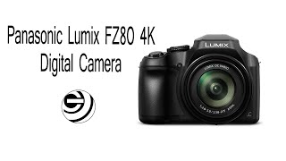 Panasonic Lumix FZ80 4K Digital Camera | Gadget Gets