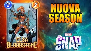 INIZIA LA NUOVA SEASONS!!! PROVIAMO ELSA BLOODSTONE || Marvel Snap ITA