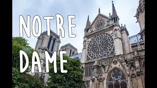 Notre Dame Cathedral Tour and Review