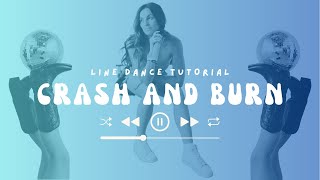 Learn "Crash and Burn" in 2 Minutes [Thomas Rhett] Line Dance Tutorial