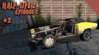 RoadTrip - Half-Life 2 : Episode Two - Прохождение #2