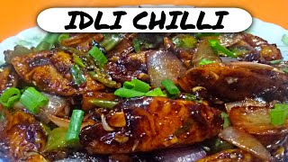 Chilli Idli Recipe | Idli Fry | How to make Chilli Idli Dry