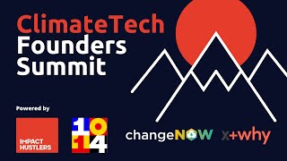 ClimateTech Founders Summit: Day 2 - The role of investors & corporates: Moving beyond greenwashing