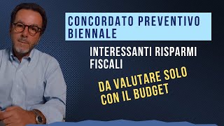 Concordato Preventivo Biennale: calcoli di convenienza e risparmio fiscale