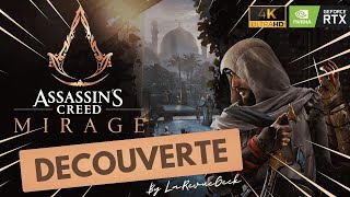 Assissin's Creed Mirage sur PC : Découverte et avis - 4k Ultra sur RTX 4080 !