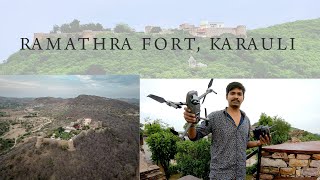 Ramathra Fort karauli with Kalisil Dam in Rajasthan #Karauli