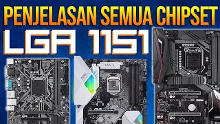 PENJELASAN Chipset LGA 1151, Motherboard Kemarin Sore!