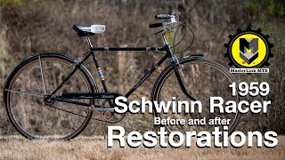 Schwinn Racer 1959: Before and after restorations.