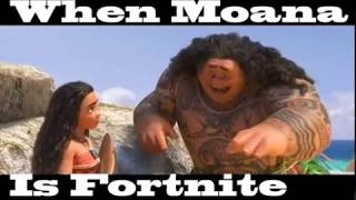 When Moana IS Fortnite