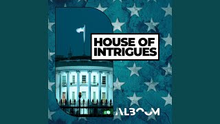 House Of Intrigues