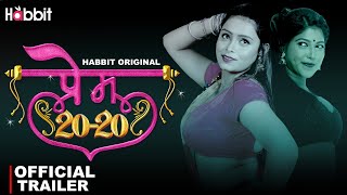 Prem 2020 | Habbit Original | Official Trailer | Releasing on 23rd of August Only On #habbitapp