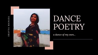 Dance of My Own | Dance Poetry | Random Experiments