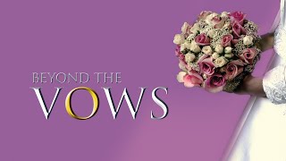 Beyond The Vows - Full Movie | Great! Hope