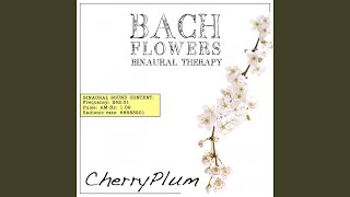 Cherry Plum EFT Dose Therapy (Binaural Real Frequency from Bach Flowers)