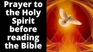 Prayer to the Holy Spirit before reading the Bible