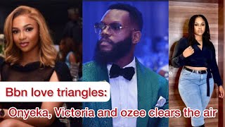 BBNaija 2024 Drama: Victoria, Onyeka, and Ozee Address Love Triangle