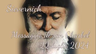 Sievernich - Apparizione di S. Charbel - 22 luglio 2024