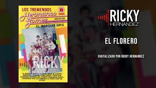 El Florero - Los Hermanos Gomez