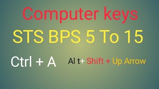 STS | Iba preparation| Bps 5 to 15 | Computer MCQS | Shortcut keys | Intermediate| Jobs preparation|