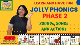 PHASE 2 SOUNDS, ACTIONS, AND SONGS || C-K-E-H-R-M-D || JOLLY PHONICS #jollyphonics  #MsEstersCorner