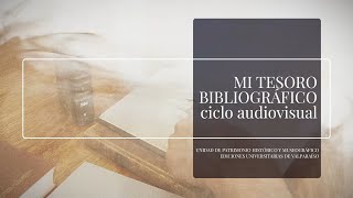 Mi tesoro bibliográfico. Capítulo 2 - Paulo Donoso