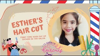 First Time Haircut in the Salon ni Esther